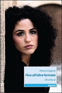 Fino all'altra fermata. Chi ama sa Fino all'altra fermata. Chi ama sa