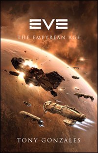 Eve. The Empyrean Age Eve. The Empyrean Age