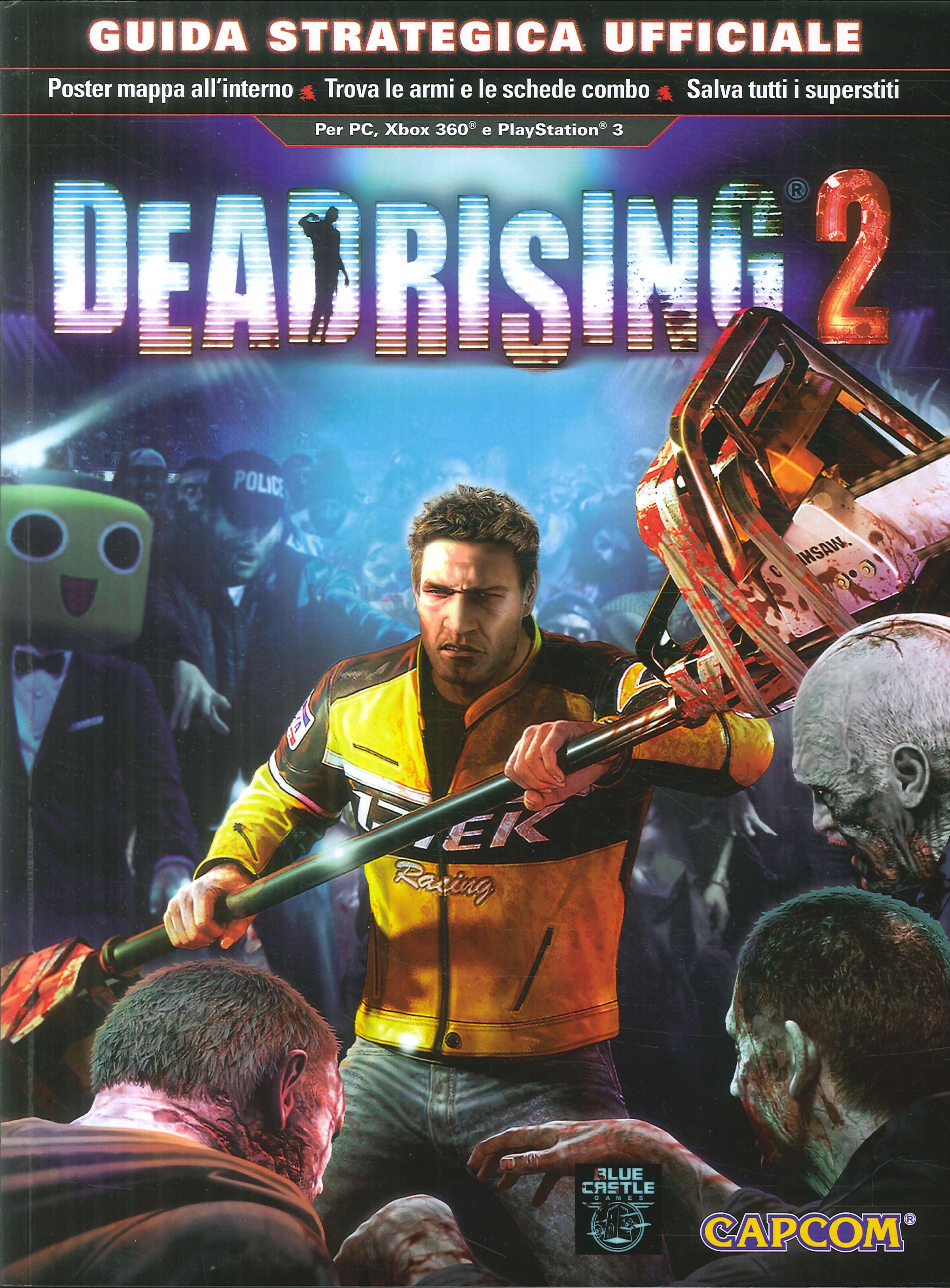 Dead rising 2. Guida strategica ufficiale