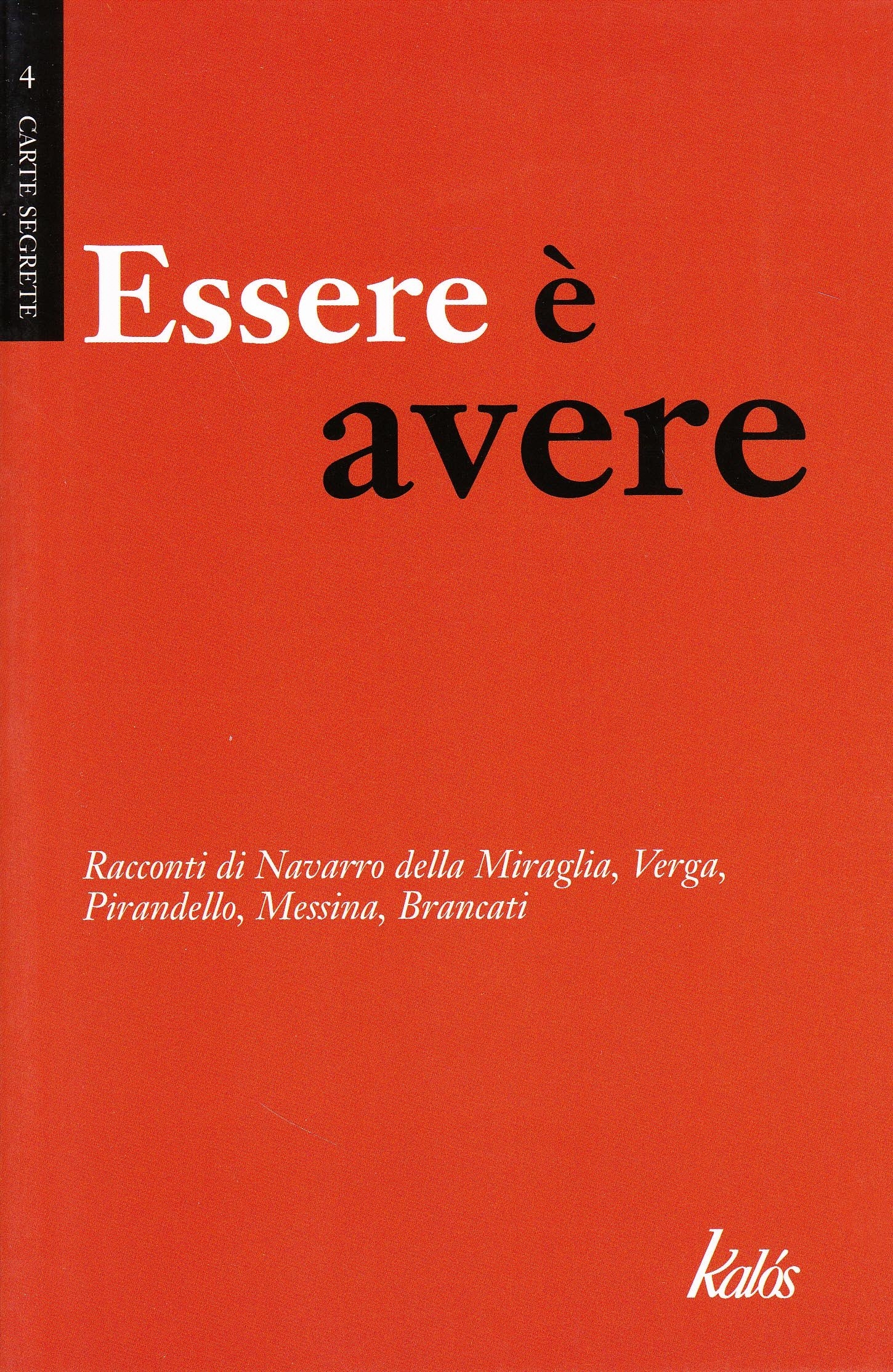 Essere è avere Essere è avere