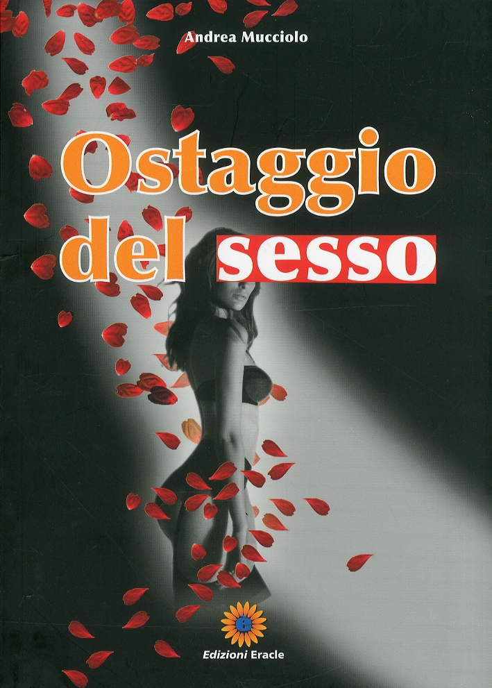 Ostaggio del sesso Ostaggio del sesso