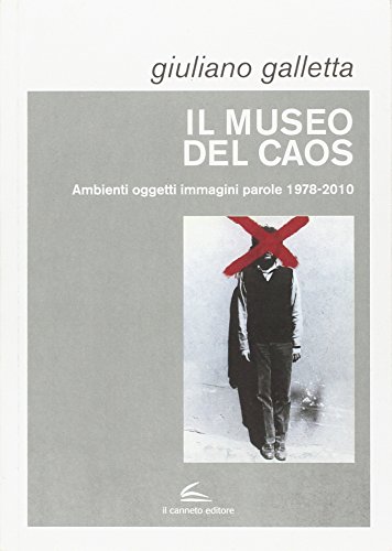 Il museo del caos. Ediz. illustrata Il museo del caos. Ediz. illustrata