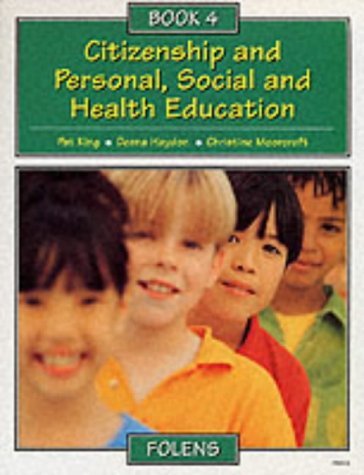Citizenship and Personal, Social and Health Education Citizenship and Personal, Social and Health Education