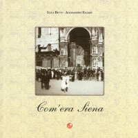 Com'era Siena