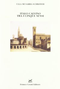 Italo Calvino tra i cinque sensi