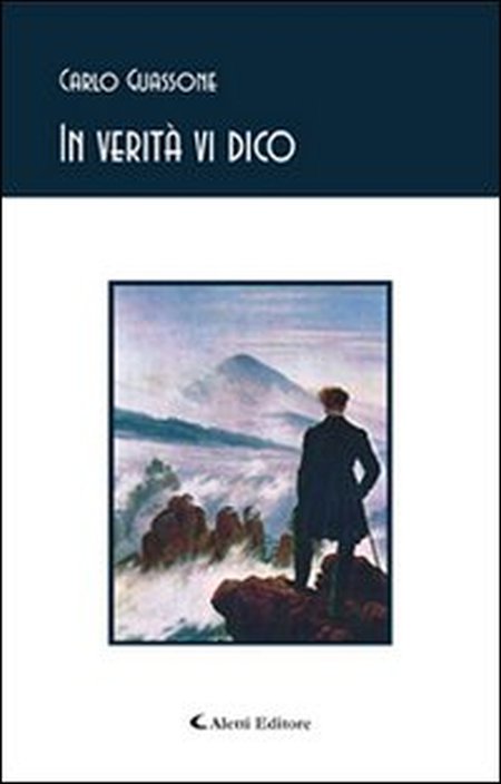 In verità vi dico In verità vi dico