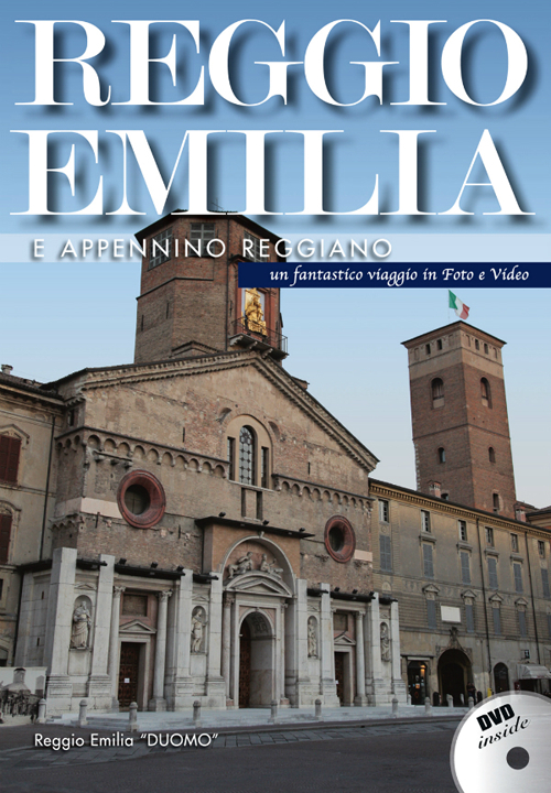 Reggio Emilia e L'Appennino Reggiano. DVD Reggio Emilia e L'Appennino Reggiano. DVD