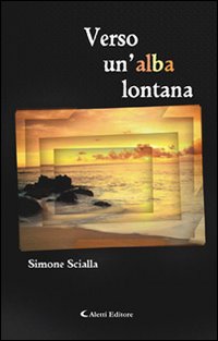 Verso un'alba lontana Verso un'alba lontana