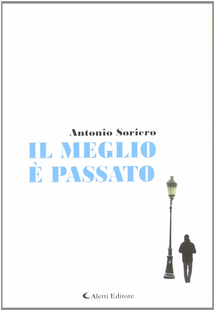 Il meglio è passato Il meglio è passato