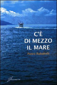 C'è di mezzo il mare C'è di mezzo il mare