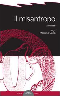 Il misantropo Il misantropo