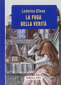 La fuga della verità