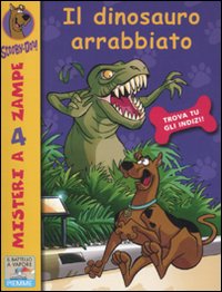 Il dinosauro arrabbiato Il dinosauro arrabbiato