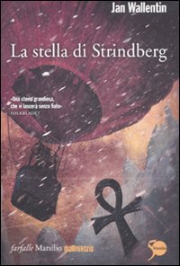 La stella di Strindberg La stella di Strindberg
