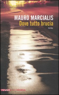 Dove tutto brucia