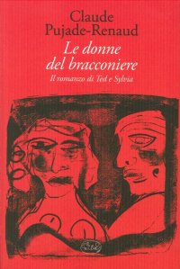 Le donne del bracconiere