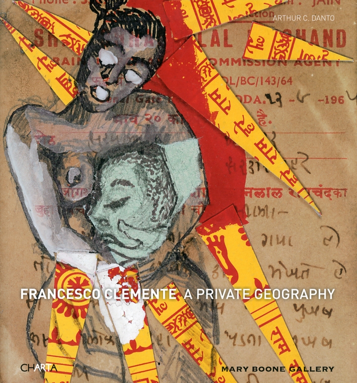 Francesco Clemente. A Private Geography Francesco Clemente. A Private Geography