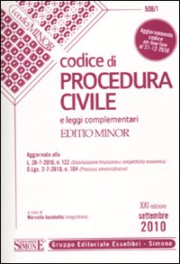 Codice di procedura civile e leggi complementari. Ediz. minore Codice di procedura civile e leggi complementari. Ediz. minore
