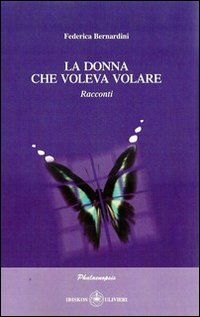 La donna che voleva volare La donna che voleva volare