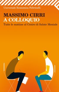 A colloquio. Tutte le mattine al Centro di salute mentale