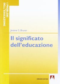 Il significato dell'educazione