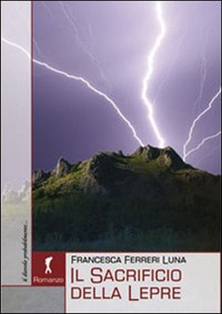 Il sacrificio della lepre Il sacrificio della lepre