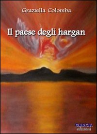 Il paese degli hargan Il paese degli hargan