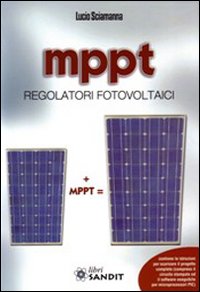 MPPT. Regolatori fotovoltaici MPPT. Regolatori fotovoltaici