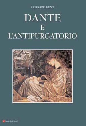 Dante e l'antipurgatorio Dante e l'antipurgatorio