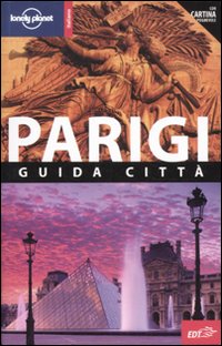 Parigi. Con Cartina Parigi. Con Cartina