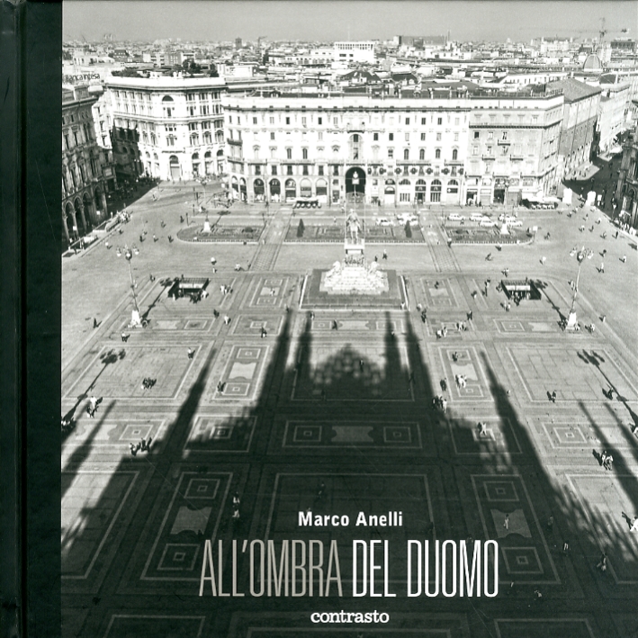 All'ombra del duomo All'ombra del duomo