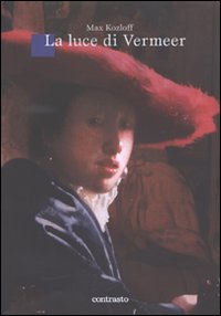 La luce di Vermeer La luce di Vermeer