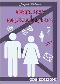 Storie sexy di ragazze per bene