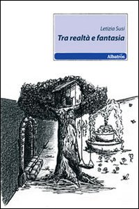 Tra realtà e fantasia Tra realtà e fantasia