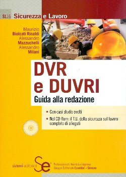 DVR e DUVRI. Guida alla redazione. Con CD-ROM DVR e DUVRI. Guida alla redazione. Con CD-ROM