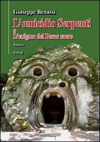 L'omicidio serpenti o l'enigma del bosco sacro L'omicidio serpenti o l'enigma del bosco sacro
