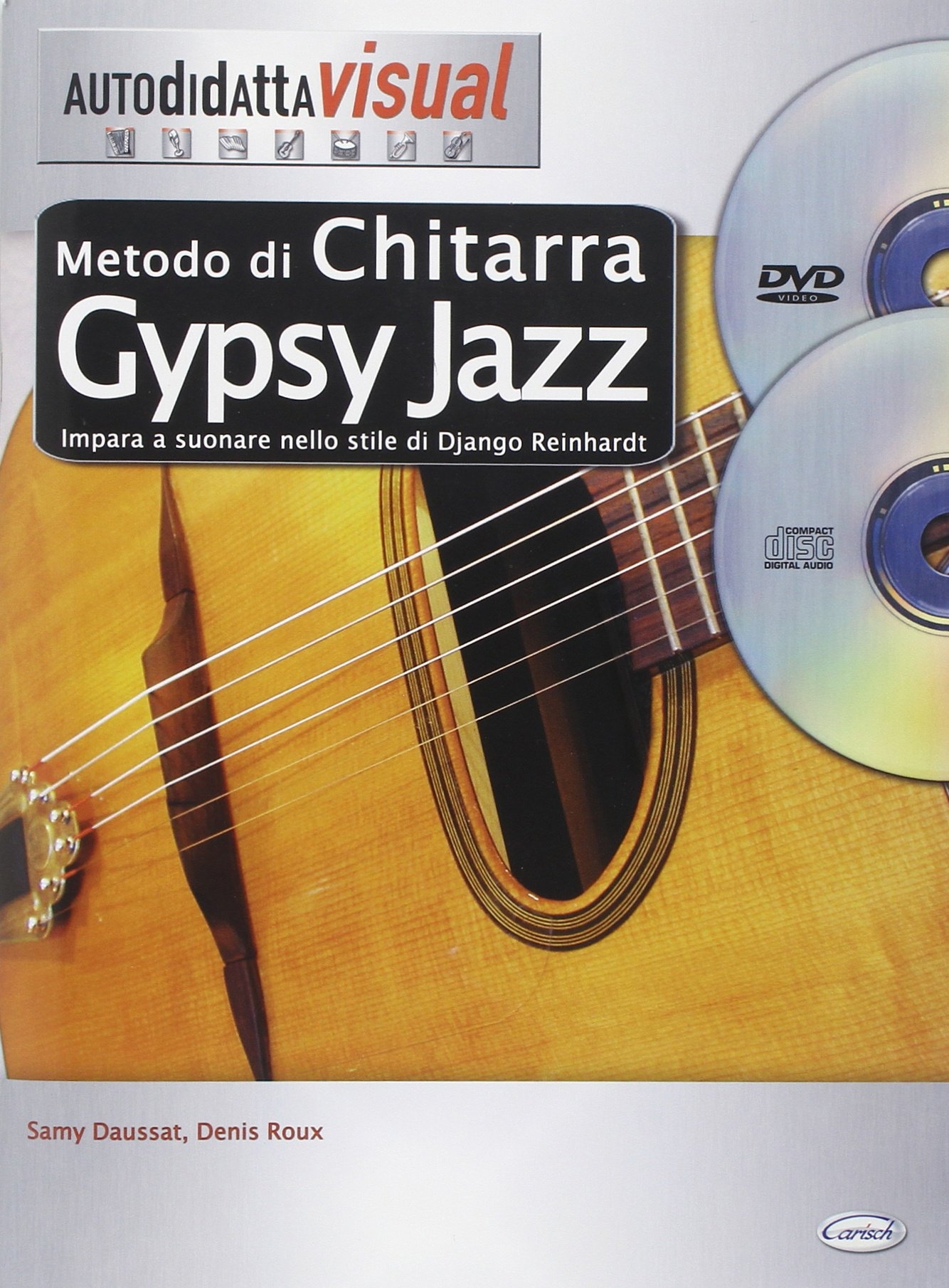 Metodo di chitarra gypsy jazz. Con CD Audio. Con DVD Metodo di chitarra gypsy jazz. Con CD Audio. Con DVD