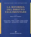 La riforma del diritto fallimentare La riforma del diritto fallimentare