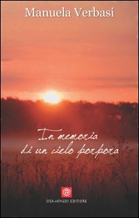 In memoria di un cielo porpora In memoria di un cielo porpora
