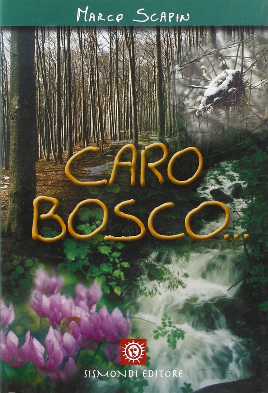 Caro bosco... Caro bosco...