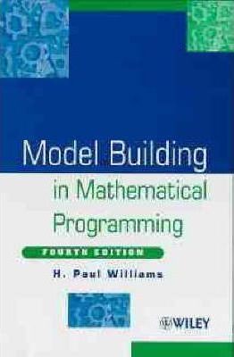 Model Building in Mathematical Programming Model Building in Mathematical Programming