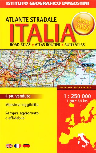 Atlante stradale Italia 1:250.000 2011-2012 Atlante stradale Italia 1:250.000 2011-2012