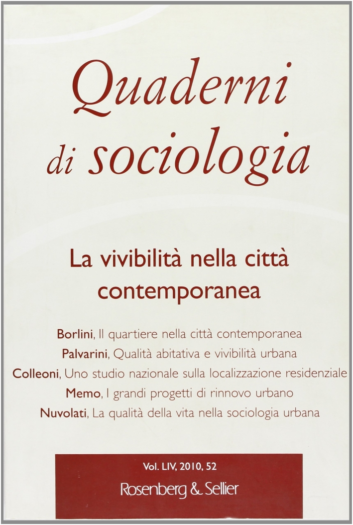 Quaderni di sociologia. Vol. 52 Quaderni di sociologia. Vol. 52