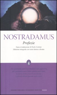 Le profezie. Testo francese a fronte. Ediz. integrale Le profezie. Testo francese a fronte. Ediz. integrale