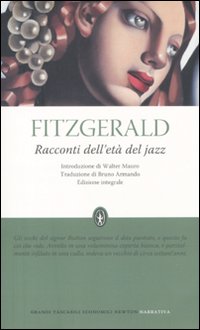 Racconti dell'età del jazz. Ediz. integrale Racconti dell'età del jazz. Ediz. integrale