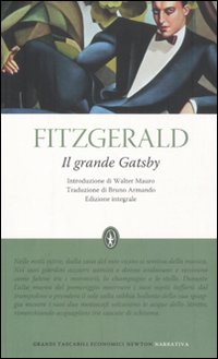 Il grande Gatsby. Ediz. integrale Il grande Gatsby. Ediz. integrale