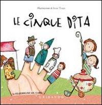 Le cinque dita Le cinque dita