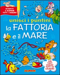La fattoria e il mare La fattoria e il mare
