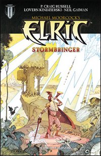 Elric. Stormbringer Elric. Stormbringer