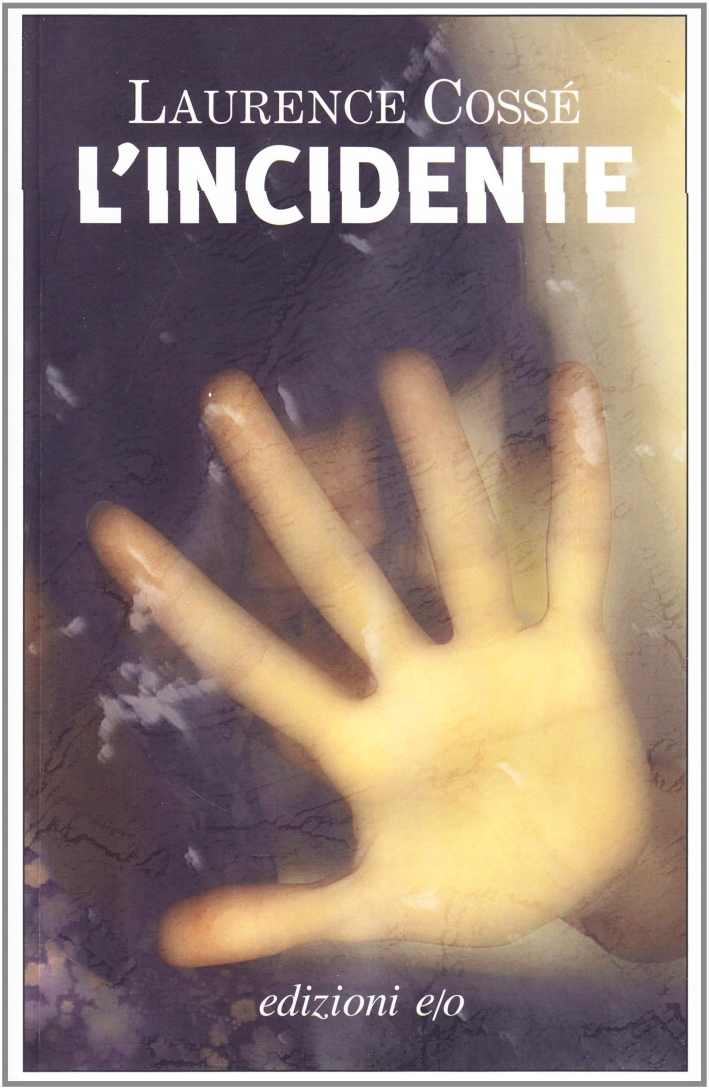 L'incidente L'incidente